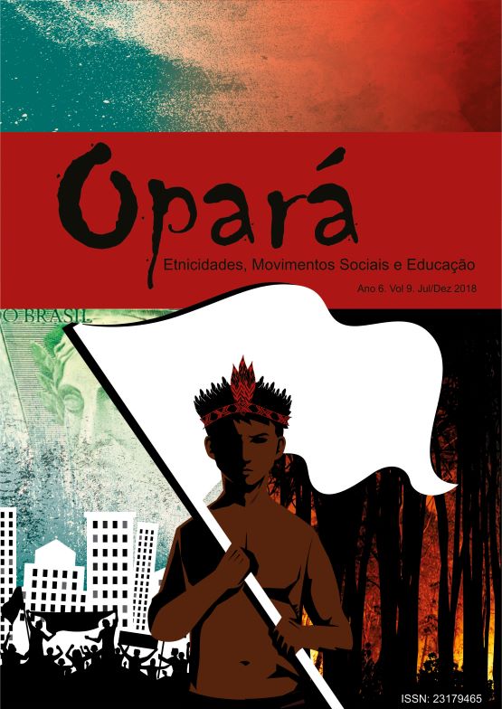 					Visualizar v. 6 n. 9 (2018): Revista OPARÁ: Etnicidades, Movimentos Sociais e Educação
				