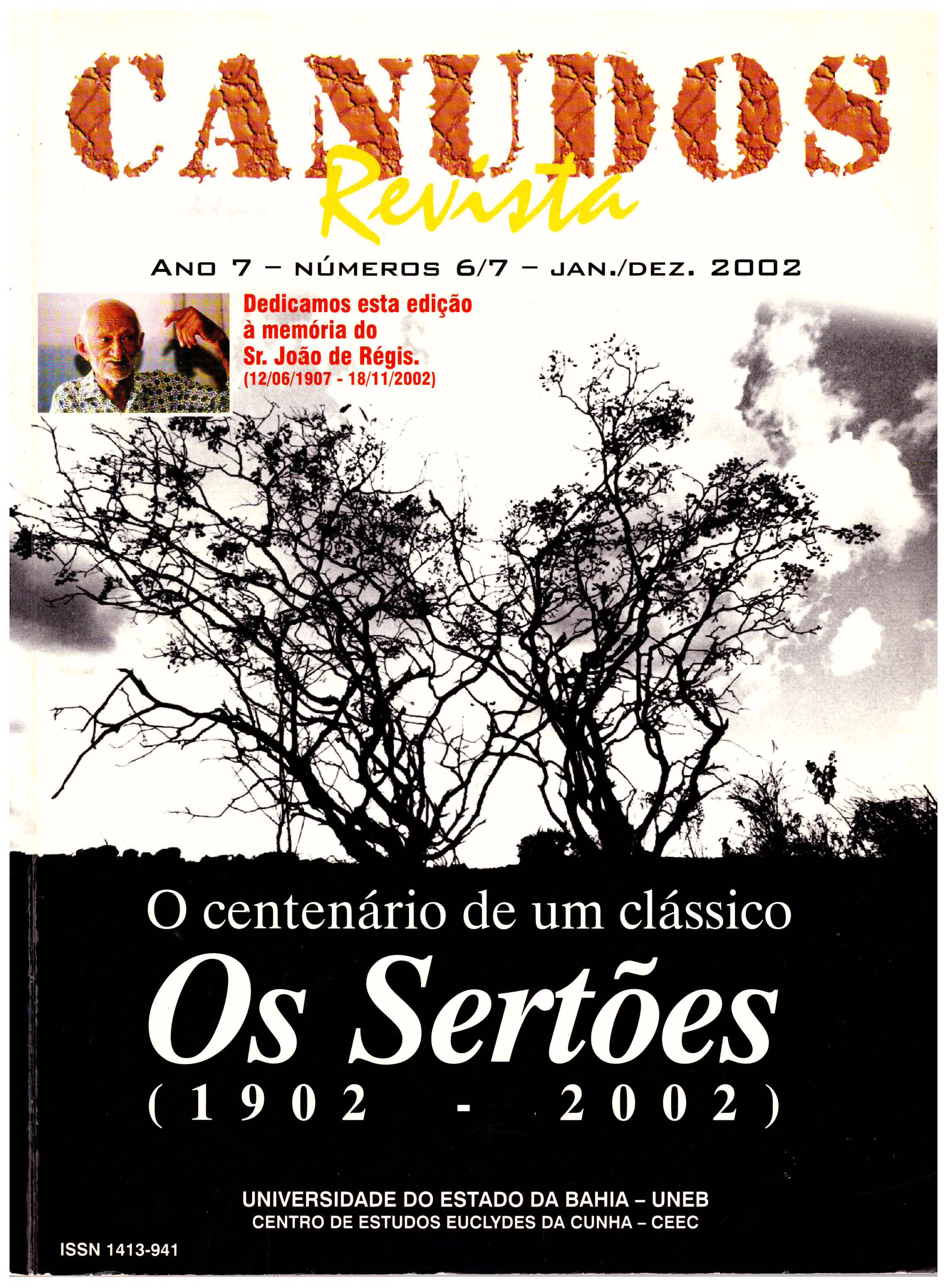 					View Vol. 6 No. 1 (2002): O Centenário de um Clássico: OS SERTÕES (1902-2002)
				