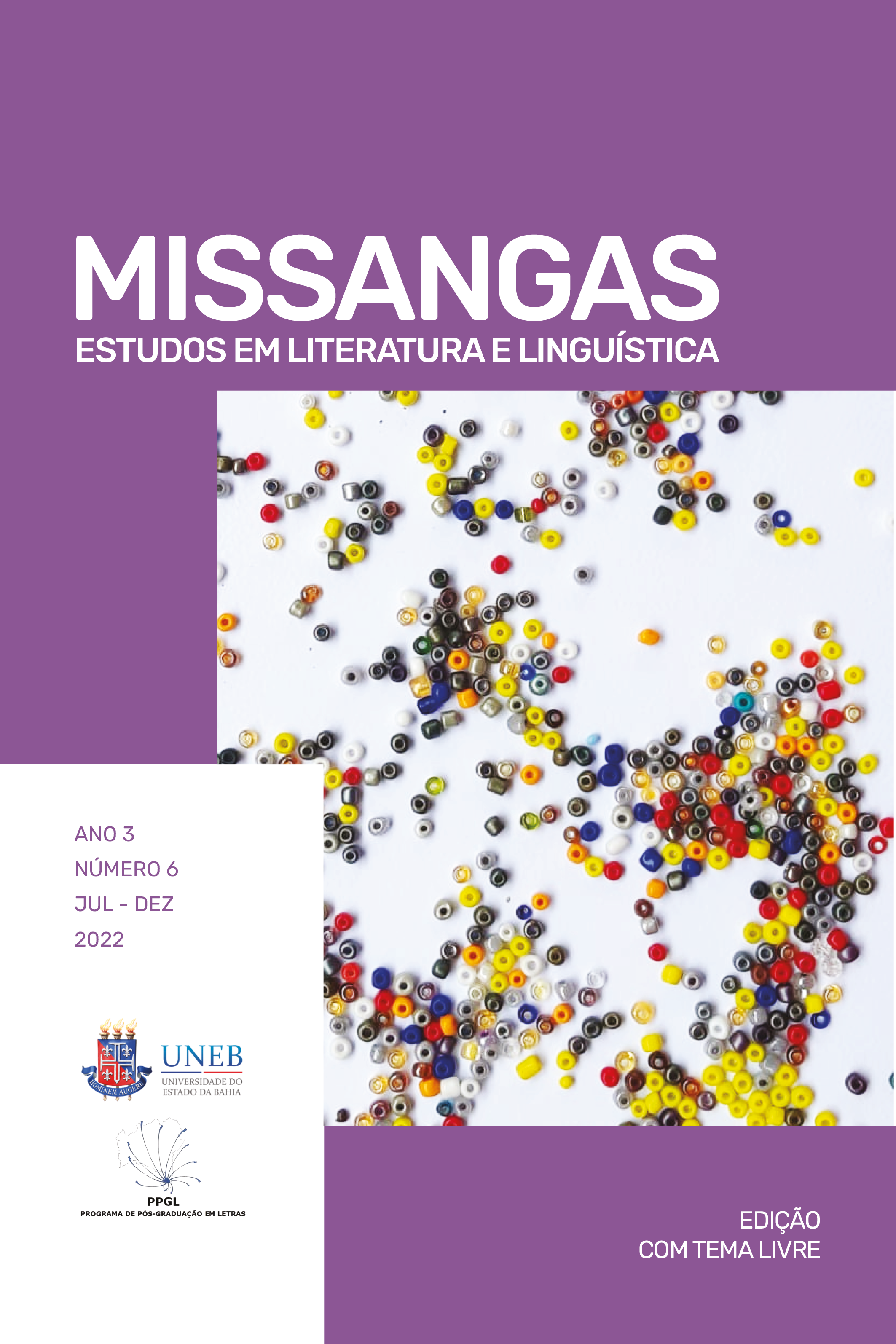 					Visualizza V. 3 N. 6 (2022): Missangas: Estudos em Literatura e Linguística
				